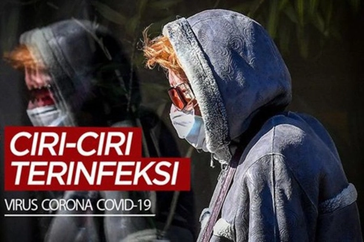 Wajib Diketahui! Ciri-Ciri Terinfeksi Corona