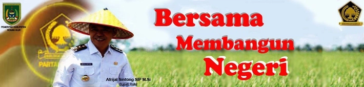 BUPATI ROKAN HILIR, AFRIJAL SINTONG