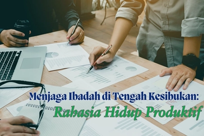 Kesibukan Bekerja dan Cari Rezeki Tidak Seharusnya Seorang Muslim Lupa Berzikir