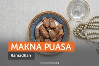 Memahami Makna Ramadhan