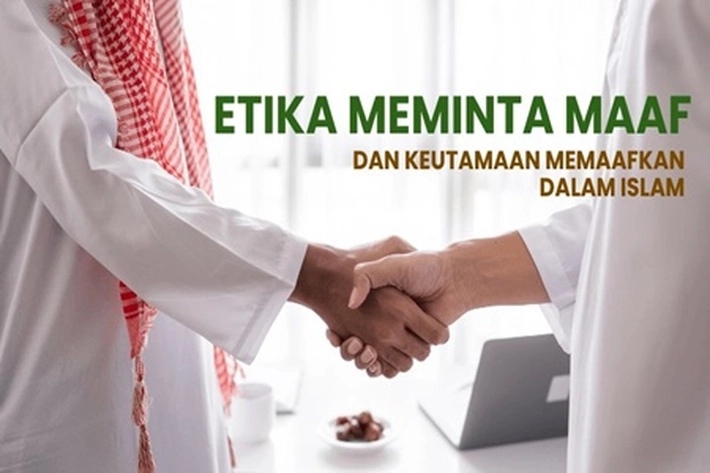 Islam Mengajarkan Umatnya Agar Menjadi Pemaaf
